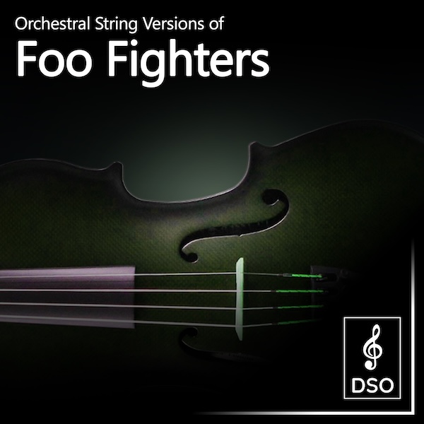 Diamond String Orchestra - Orchestral String Versions of Foo Fighters