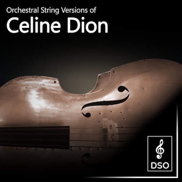 Diamond String Orchestra - Orchestral String Versions of Celine Dion