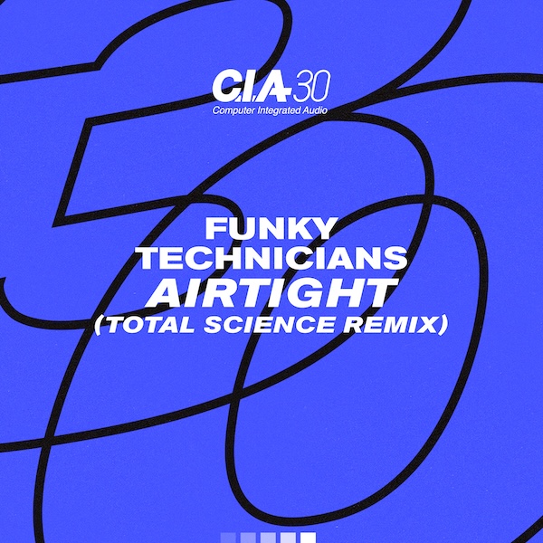 Funky Technicians - Airtight (Total Science Remix)