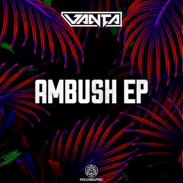 Vanta - Ambush EP