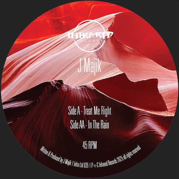 J Majik - Treat Me Right / In the Rain