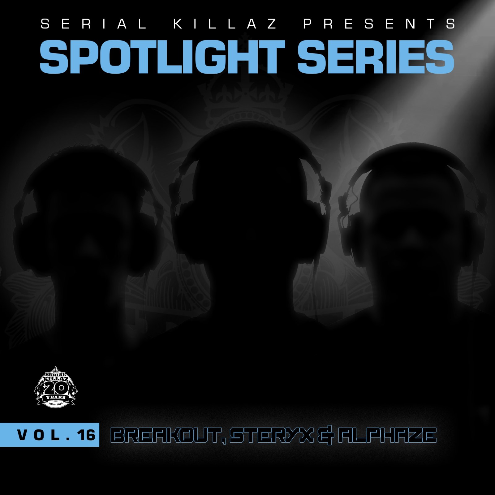 Breakout, Steryx & Alphaze - Spotlight Series Vol. 16