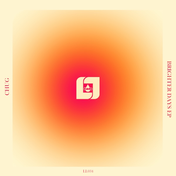 Chug - Brighter Days EP