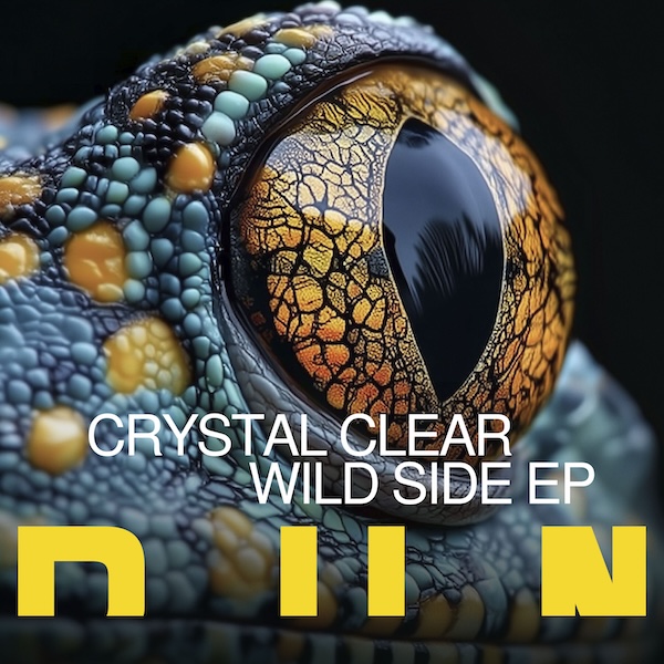 Crystal Clear - Wild Side EP